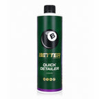 A 2 litre bottle of Better Car Care Quick Detailer, featuring a dark green label with a black and white 8-ball logo and gold lettering, topped with a black cap.